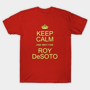 Roy DeSoto T-Shirt